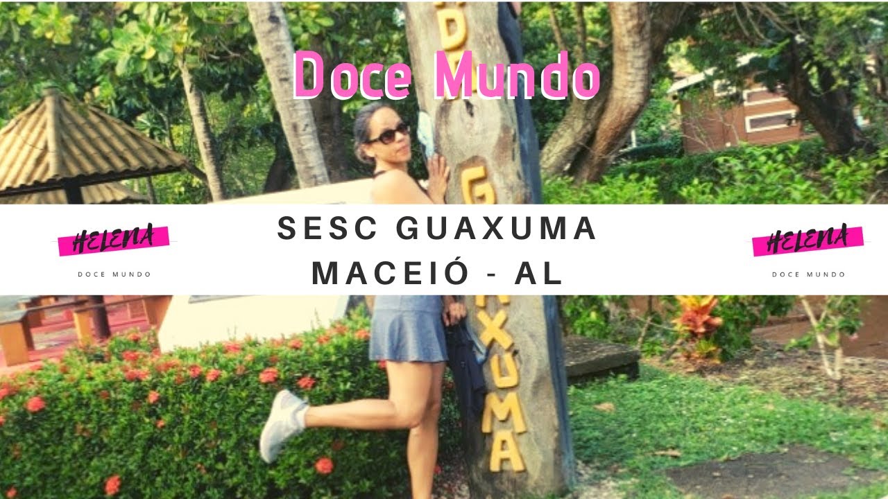 SESC GUAXUMA-MACEIO, AL : HELENA DOCE MUNDO