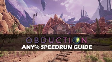 Obduction Any% Tutorial