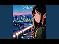 Dream