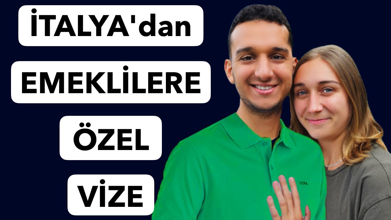 İTALYA'dan EMEKLİLERE ÖZEL VİZE