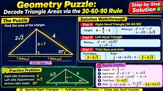 Can You Solve This Geometry Puzzle 🔥 30-60-90 Triangle Trick + Area