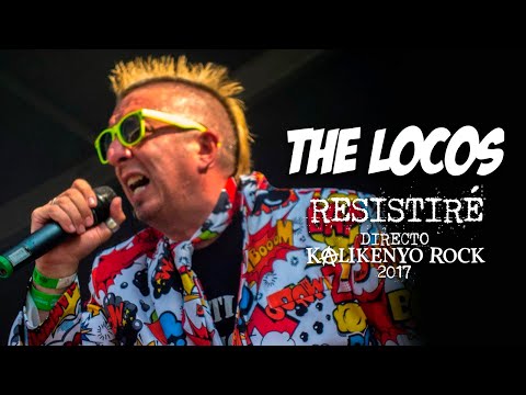 The Locos - Resistiré (Directo Kalikenyo Rock XII 2017)