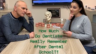 How Much Do Dentists Really Remember After Dental School