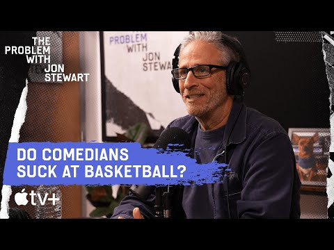 Jon And The Writers Talk Basketball | The Problem With Jon Stewart Podcast | Apple TV+