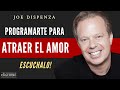 EL METODO! La RELACION entre NUESTROS PENSAMIENTOS y encontrar el AMOR ❤️🎯 - Joe Dispenza en Español