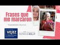 Frases que me marcaron | EN VIVO con Patricia Kelly