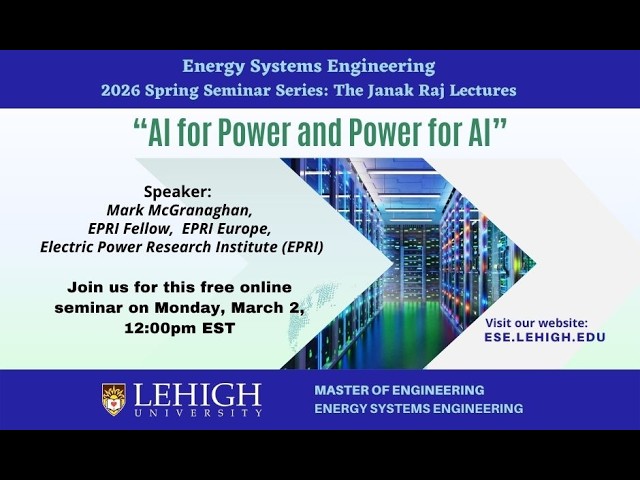 ESE Spring Seminar #5, March 2, 2026, McGranaghan: "AI for Power and Power for AI"