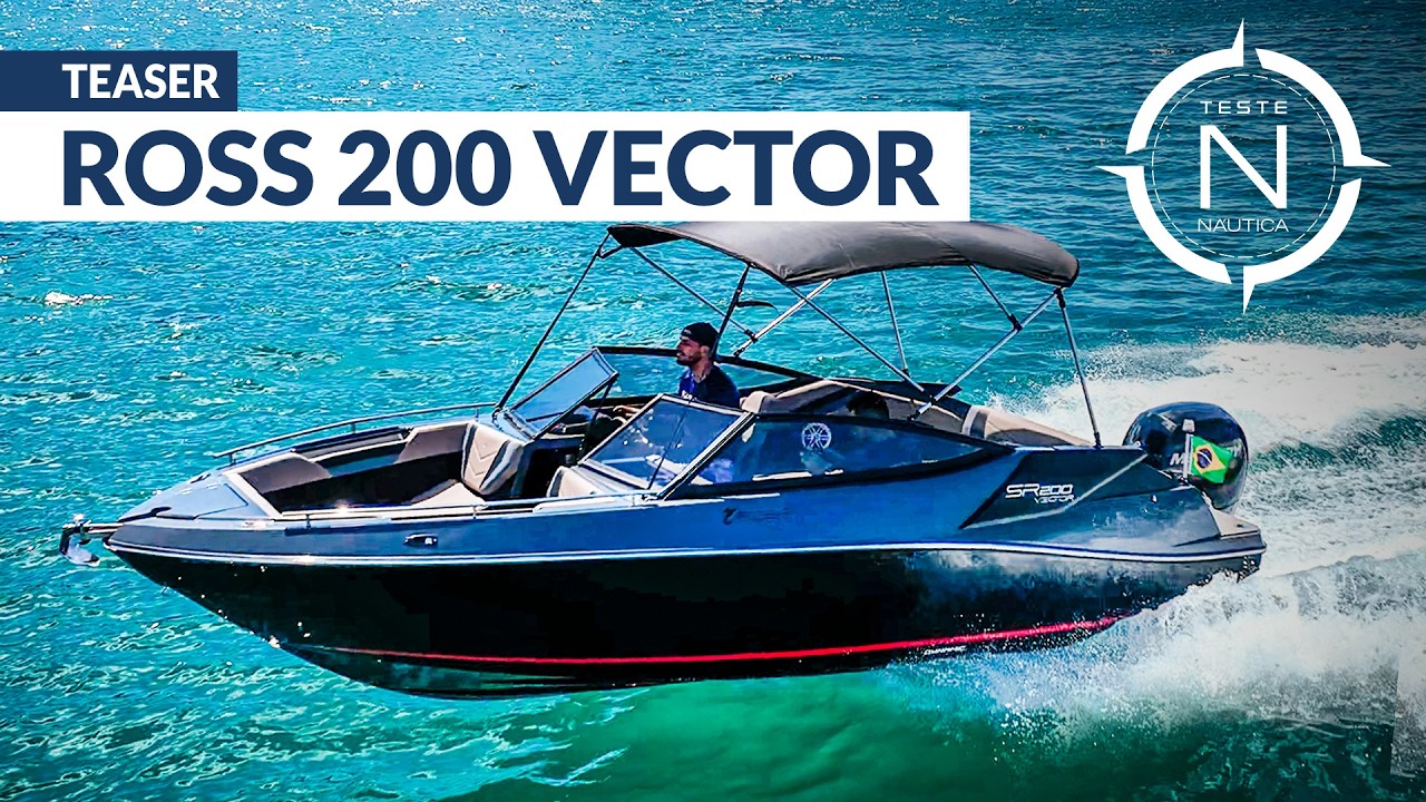 Teaser Ross SR 200 Vector | TESTE NÁUTICA