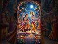 Radha krishna status video 🌼#shortsfeed #shorts #viralvideo