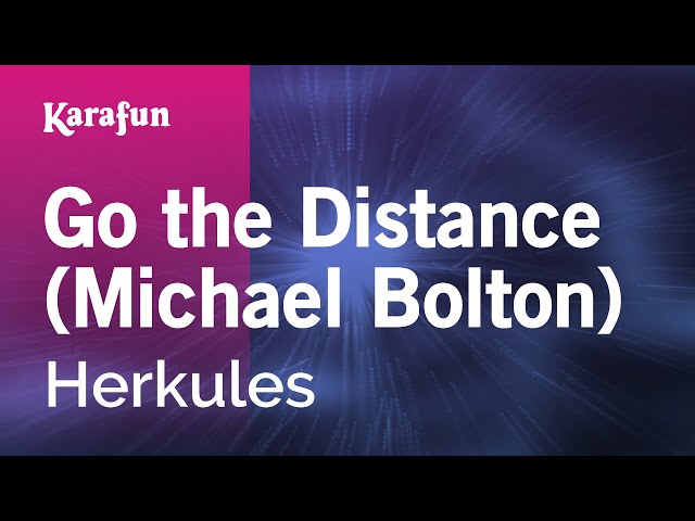 Go the Distance (Michael Bolton) - Hercules (1997 film) | Karaoke Version | KaraFun class=