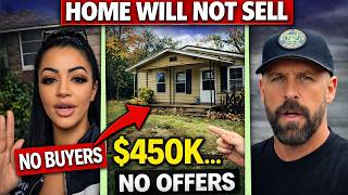 Your Home WILL NOT SELL At That Price, DELUSIONAL SELLERS in 2026!