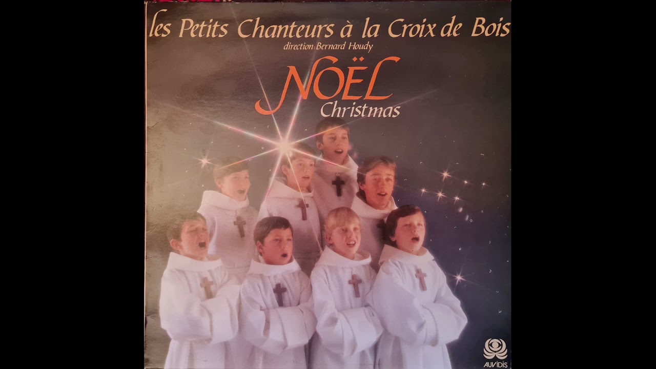 Les Petits Chanteurs à la Croix de Bois chantent Noël