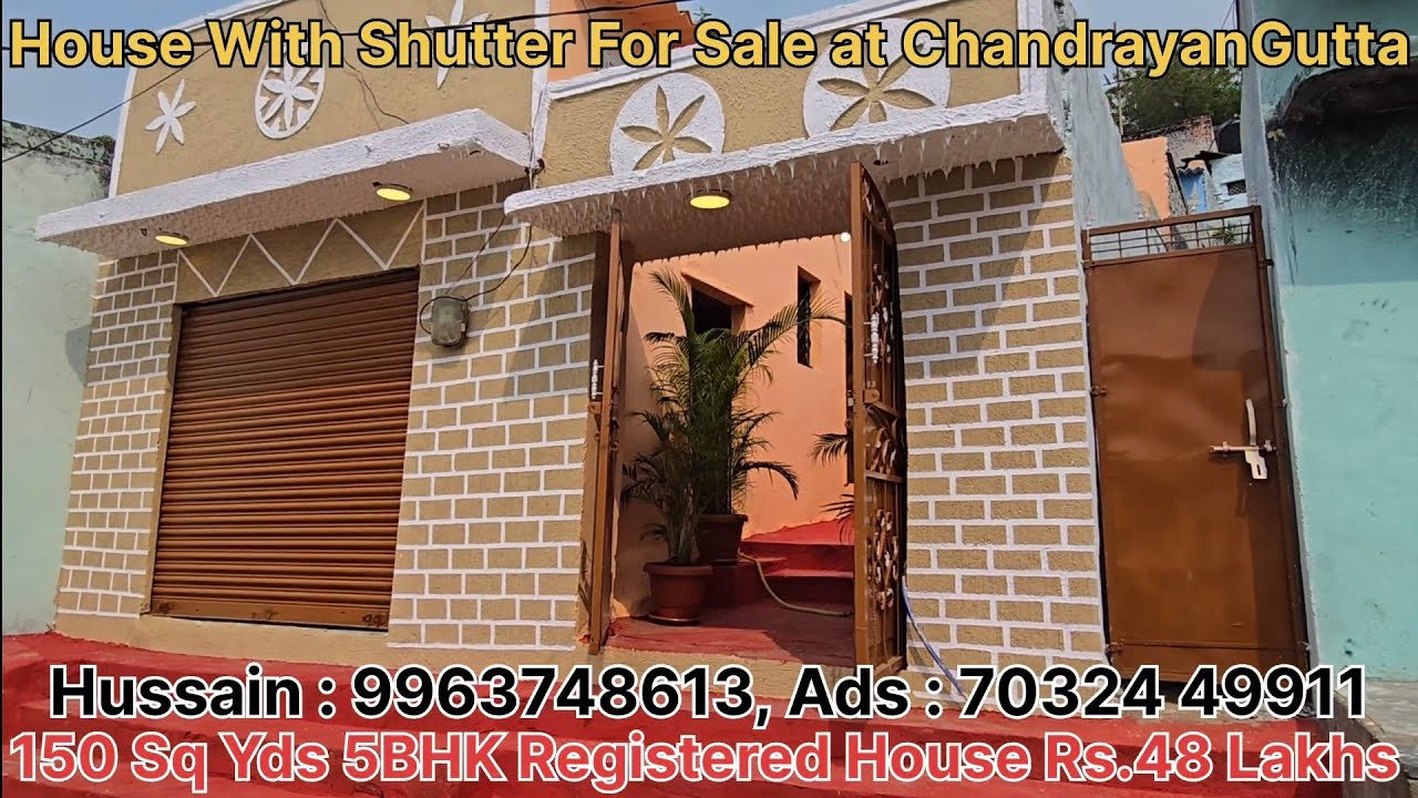 150 Sq Yds 5BHK Registered Independent #houseforsale with Shutter at ChandrayanGutta Hyderabad India
