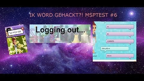 IK WORD GEHACKT! MSPTest #6