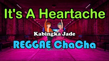 It's A Heartache - Kabingka Jade ft DJ John Paul Chacha Remix