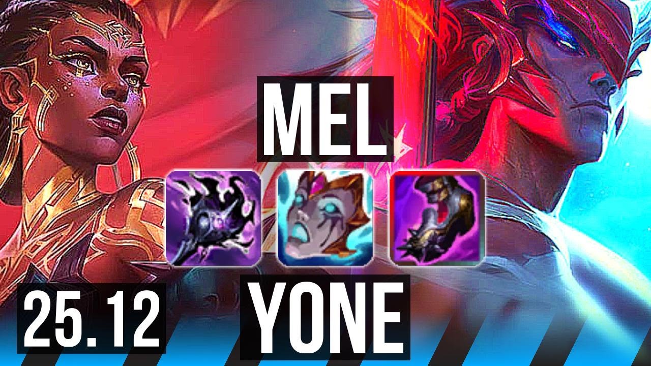 MEL vs YONE (MID) | EUW Diamond | 25.12