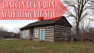 Lincoln Log Cabin State Historic Site + Thomas Lincoln Grave
