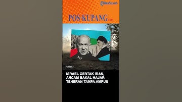 Israel Gertak Iran, Ancam Bakal Hajar Teheran Tanpa Ampun jika Usik Keamanan Tel Aviv