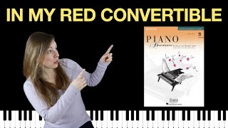 In My Red Convertible (Piano Adventures Level 2B Performance Book)