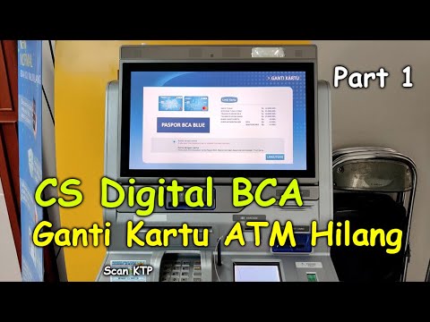 CS Digital BCA   Ganti Kartu Hilang Part 1