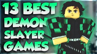 Top 13 Best Roblox Demon Slayer Games to Play in 2021