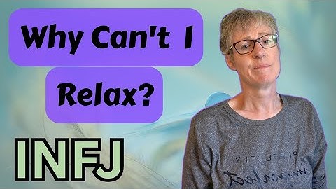 Why INFJs Can’t Relax (Even When Life Is Calm) | Nervous System & Overthinking Explained