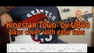 "Kingston Town" by UB40 - bass cover with easy tabs