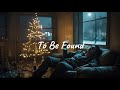 To Be Found #Faith #Prayer #Addiction #Hope #MentalHealthAwareness #Struggling #Healing #Grace