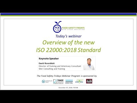 Overview of the new ISO 22000:2018 Standard
