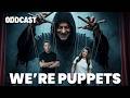We can't stop them meeting, but we can stop their policies. The ODD Cast
