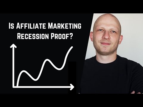 Is Affiliate Marketing Recession Proof?