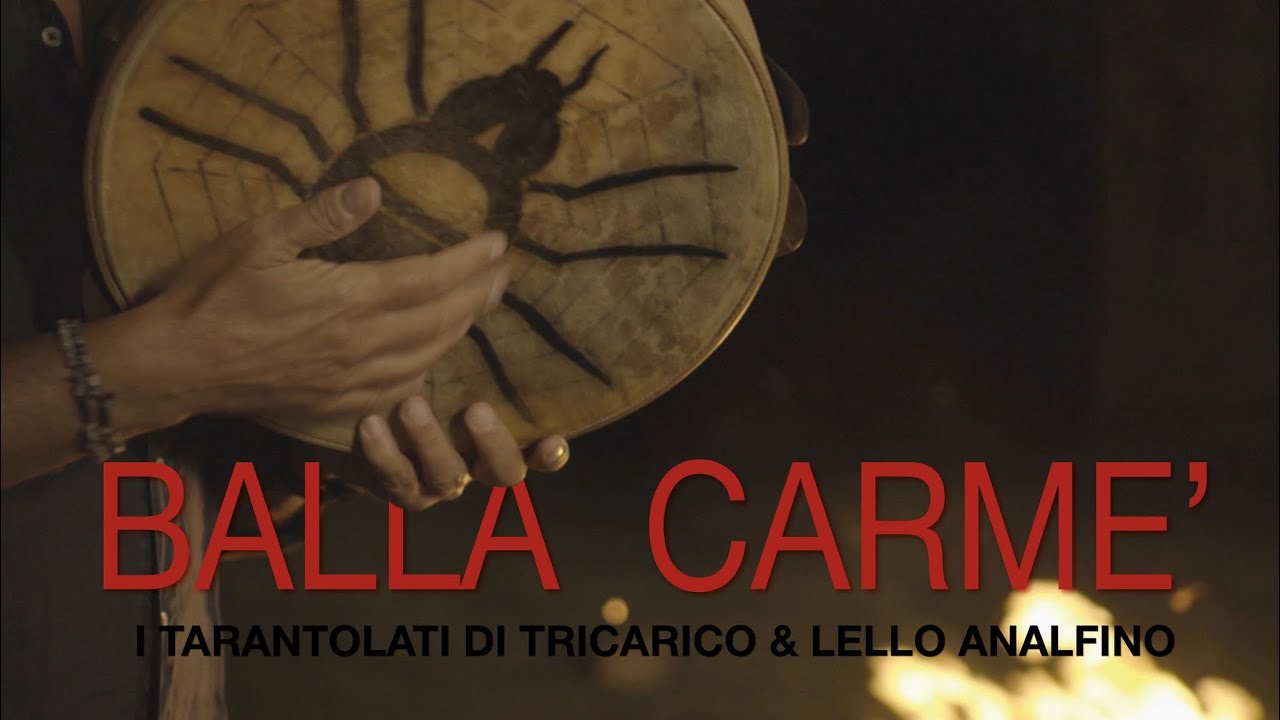 BALLA CARMÈ - I Tarantolati di Tricarico & Lello Analfino (Video Ufficiale)