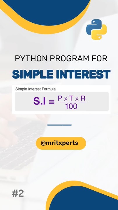 Simple interest in Python | Python program for calculate simple ... image.