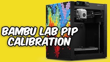How to Calibrate the Bambu Lab P1P