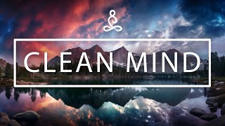 Transform Your Mind with Serene Music for Ultimate Mental Clarity