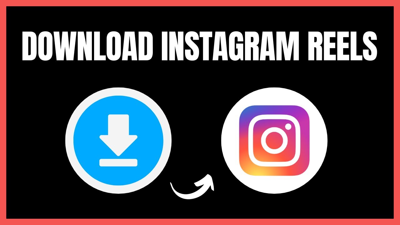 How to Download Instagram Reels on Laptop/PC | 2024 Guide - YouTube