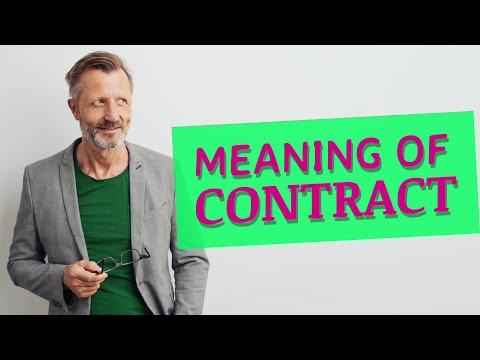 Contract | Meaning of contract