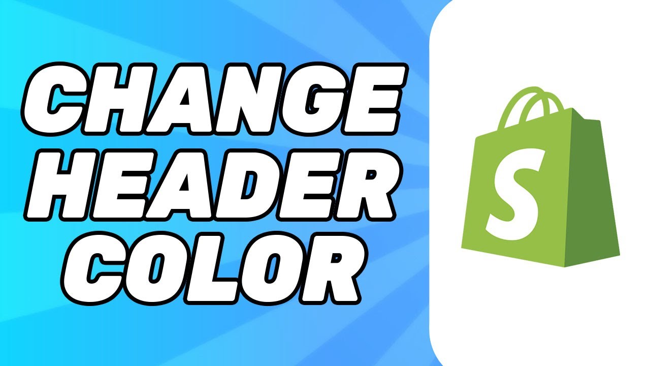 How to Change Header Color in Shopify (Tutorial)