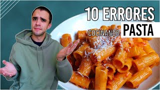 NUNCA cometas estos errores cocinando pasta