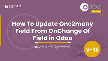 How To Update One2many Field From OnChange Of Field in Odoo | Odoo 15 Technical Video