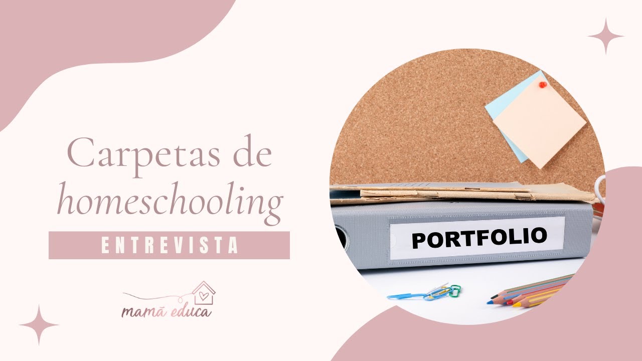 La importancia de la carpeta de homeschooling