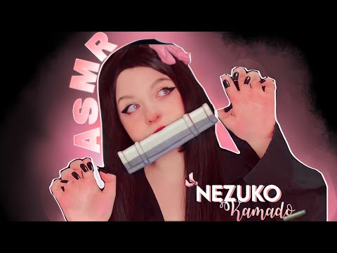 ASMR NEZUKO CUIDANDO DE VOCÊ