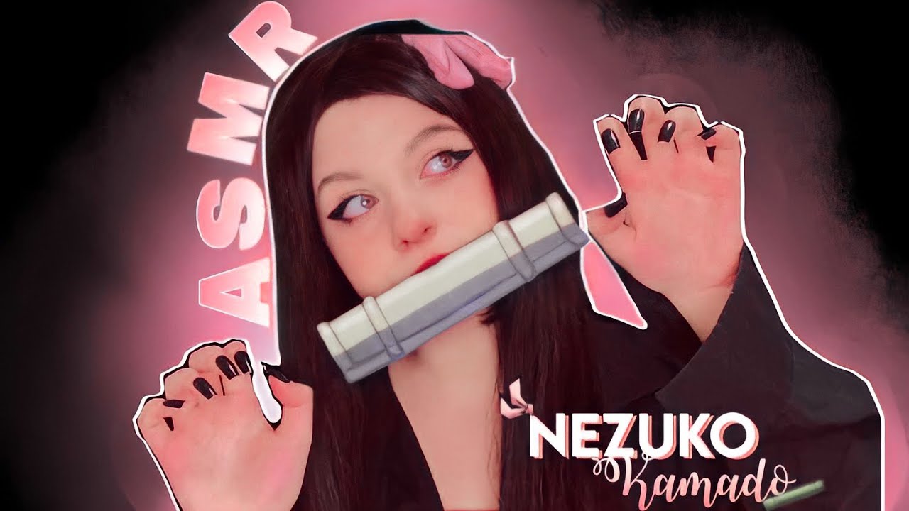 ASMR NEZUKO CUIDANDO DE VOCÊ