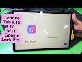 Lenovo Tab K11 TB330XUP FRP Bypass With Unlock Tool - lenovo tb330xup frp bypass