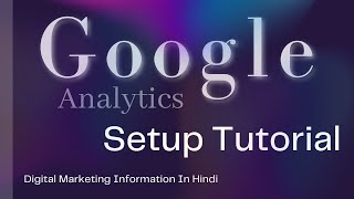 How to Measure Website Traffic | Google Analytics Tutorial In Hindi |