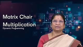 Matrix Chain Multiplication using Dynamic Programming by Dr. K Suvarchala