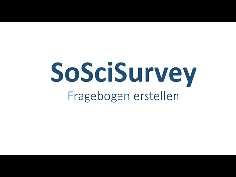 SoSci Survey - Tutorial: Fragebogen erstellen