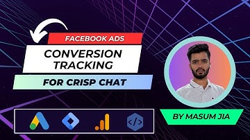 Crisp Chat Facebook Ads Conversion Tracking