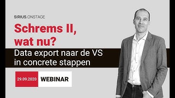 Schrems II, wat nu? Data export naar de VS in concrete stappen.