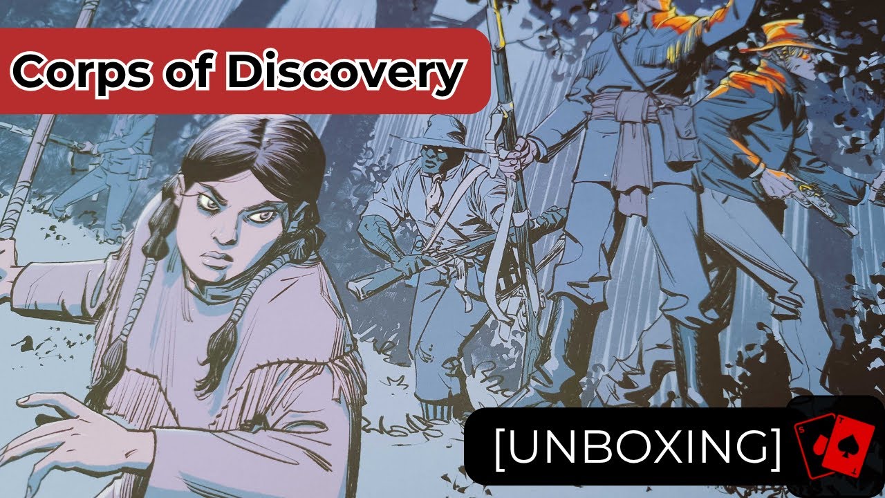 Unboxing | Corps of Discovery: A Game Set in the World of Manifest Destiny